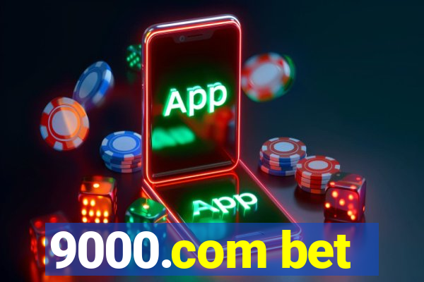 9000.com bet